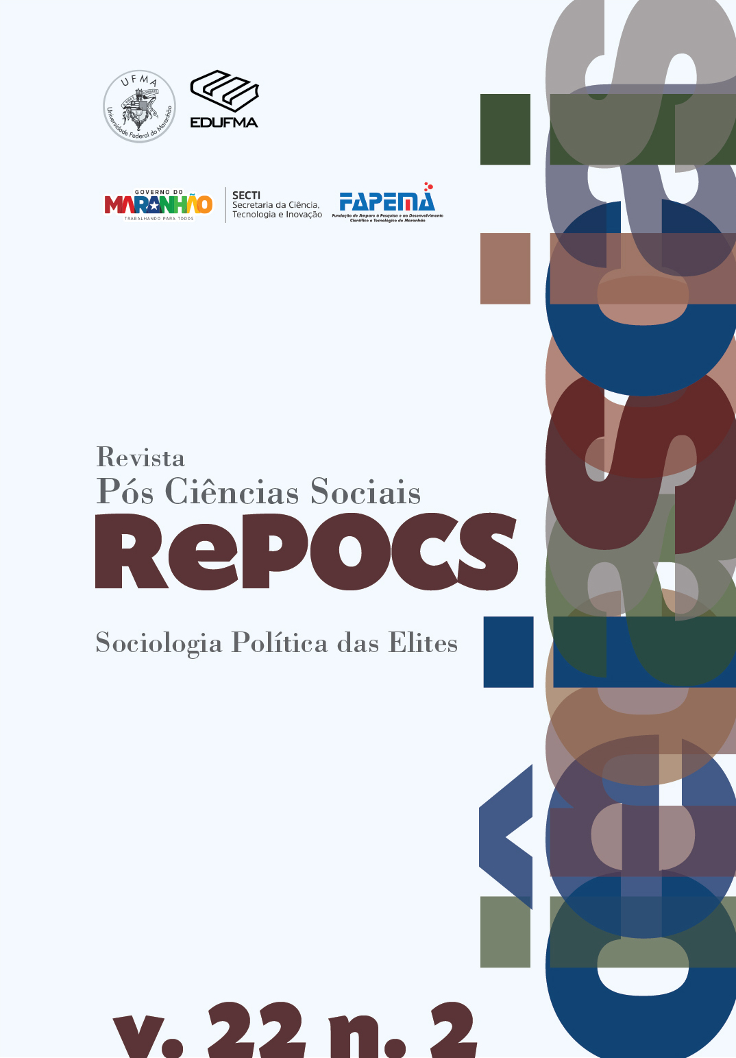 					Visualizar v. 22 n. 2 (2025): REPOCS - Revista Pós Ciências Sociais | Dossiê: Sociologia Política das Elites
				
