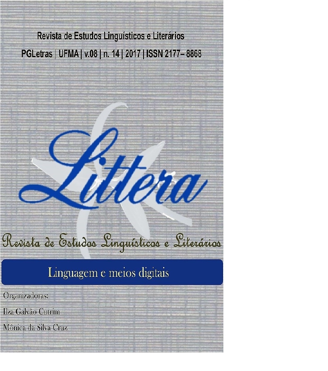 					Ansehen v. 8, n. 14, 2017: Linguagem e meios digitais
				